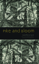 Pike and Bloom