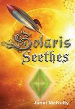 Solaris Seethes