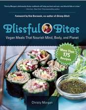 Blissful Bites: Vegan Meals That Nourish Mind, Body, and Planet