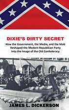 Dixie's Dirty Secret