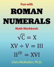 Fun with Roman Numerals Math Workbook