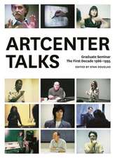 Douglas, S: ArtCenter Talks