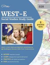 West-E Social Studies Study Guide: West-E Test Prep and Practice Questions for the Washington Educator Skills Tests-Endorsements