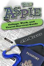 The Aspie College, Work, and Travel Survival Guide