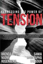 Harnessing the Power of Tension