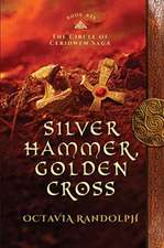 Silver Hammer, Golden Cross