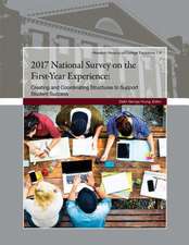 2017 National Survey on the First-Year Experience