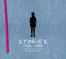 Stories: Stories, 1986-88