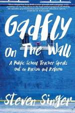 Gadfly On The Wall