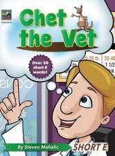 Chet the Vet