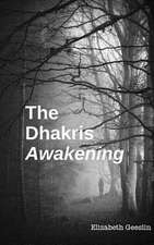 The Dhakris