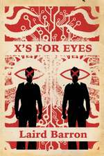 X's for Eyes