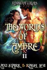 The Worlds of Ambre II