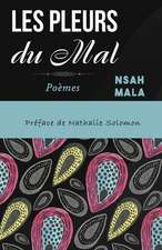 Les Pleurs du Mal: Poèmes