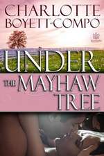 Under the Mayhaw Tree