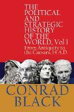 The Political and Strategic History of the World, Vol I