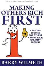 Making Others Rich First