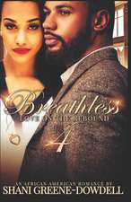 Breathless 4: Loving Montie