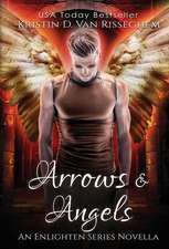 Arrows & Angels