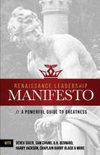 Renaissance Leadership Manifesto