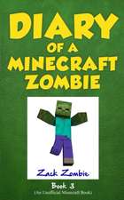 Diary of a Minecraft Zombie Book 3