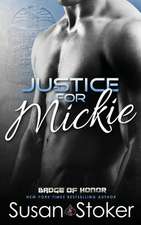 Justice for Mickie