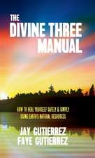 The Divine Three Manual