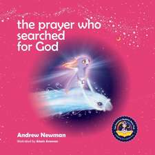 The Prayer Who Searched For God