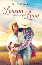 Lesson That Taught Love