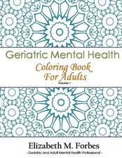 Geriatric Mental Health Coloring Book for Adults