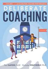 DELIBERATE COACHING