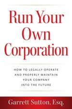 Run Your Own Corporation