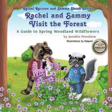 Rachel and Sammy Visit the Forest