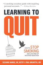 Learning to Quit