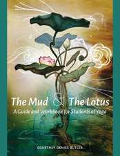 The Mud & The Lotus