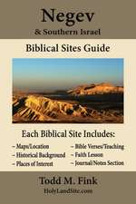 Negev & Southern Israel Biblical Sites Guide