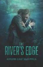 The River's Edge