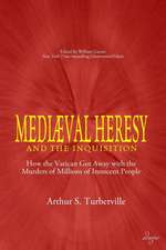 Medieval Heresy and the Inquisition