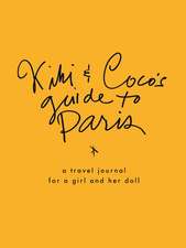 Kiki & Coco's Guide to Paris