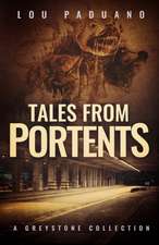 Tales from Portents