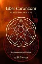 Liber Coronzom: An Enochian Grimoire