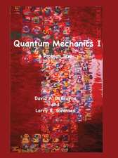 Quantum Mechanics I