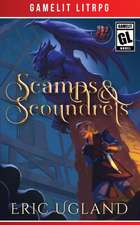 Scamps & Scoundrels