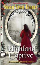 Tanner, S: Highland Captive