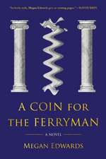 A Coin for the Ferryman