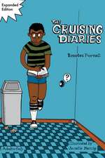 The Cruising Diaries: Expanded Edition