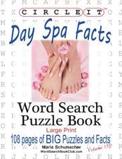 Circle It, Day Spa Facts, Word Search, Puzzle Book