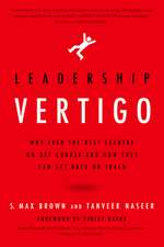 Leadership Vertigo