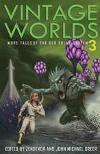 Vintage Worlds 3: More Tales of the Old Solar System