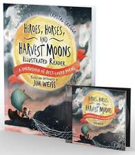 Heroes, Horses, and Harvest Moons Bundle – Audiobook & Illustrated Reader